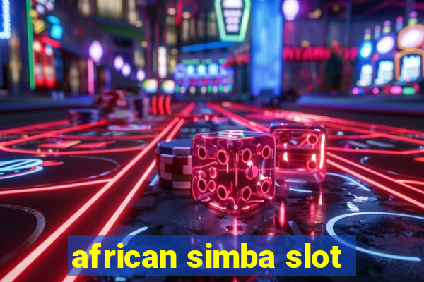 african simba slot