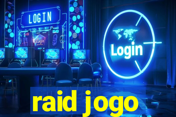 raid jogo