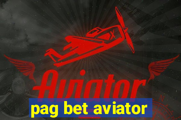 pag bet aviator