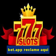 bet.app reclame aqui