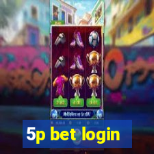 5p bet login