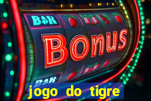 jogo do tigre deposito minimo