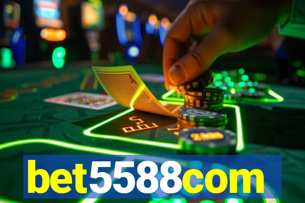 bet5588com