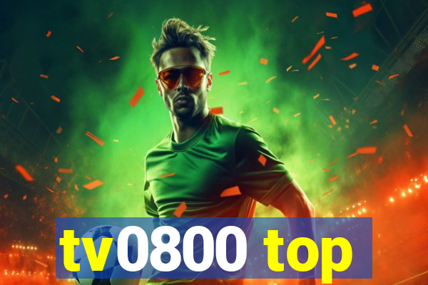 tv0800 top