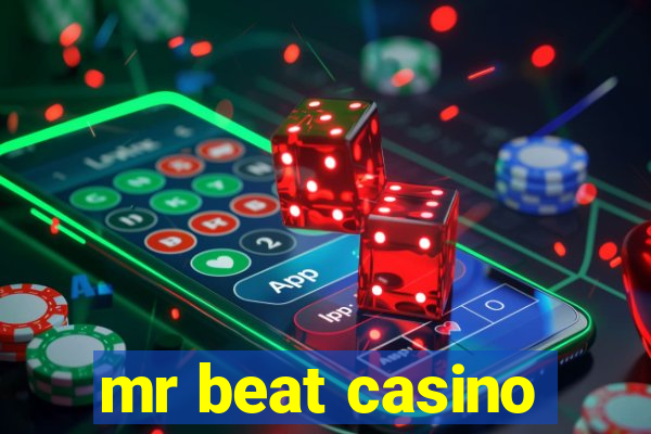 mr beat casino