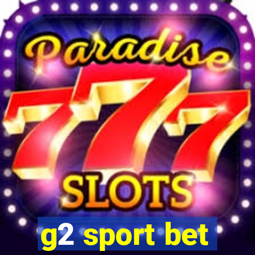 g2 sport bet