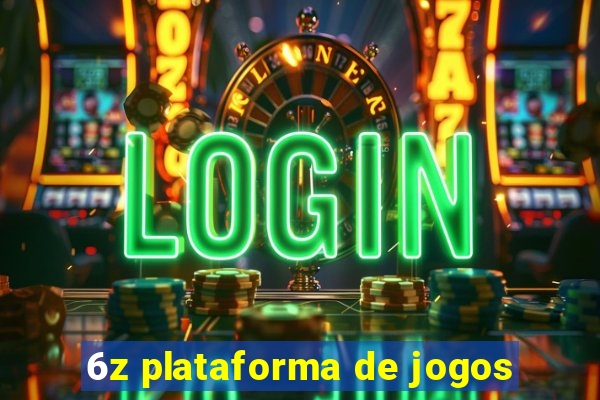 6z plataforma de jogos