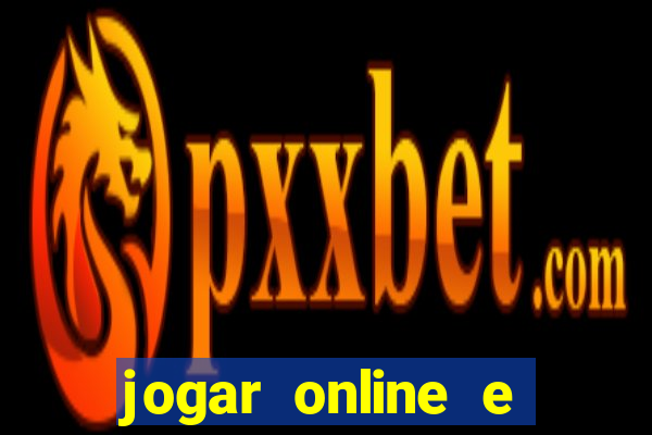 jogar online e ganhar dinheiro