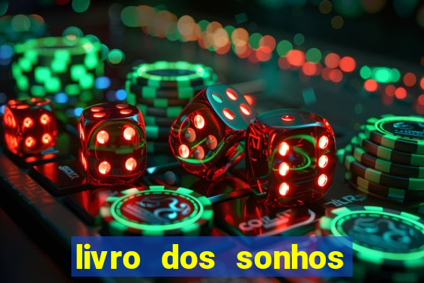 livro dos sonhos jogo do bicho