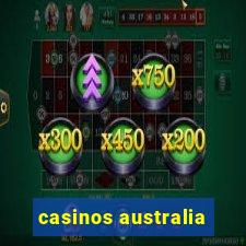 casinos australia