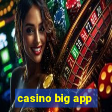 casino big app