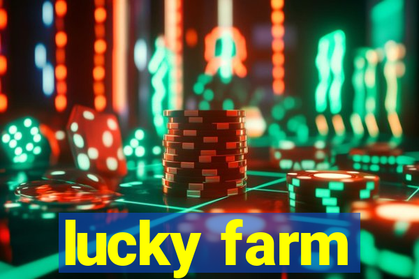 lucky farm