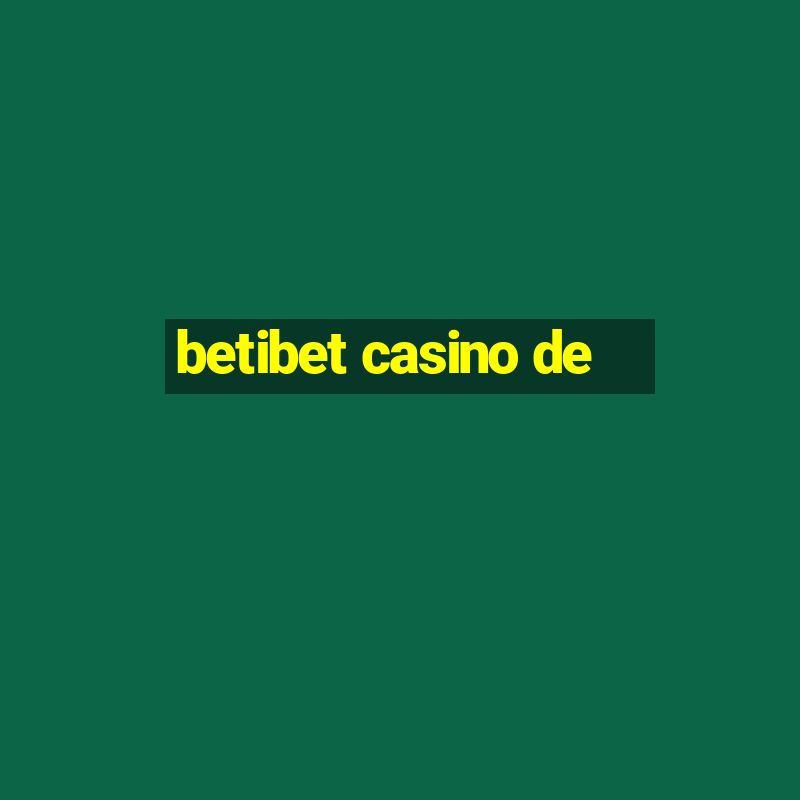 betibet casino de