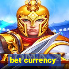 bet currency