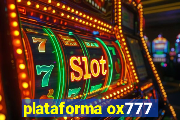 plataforma ox777