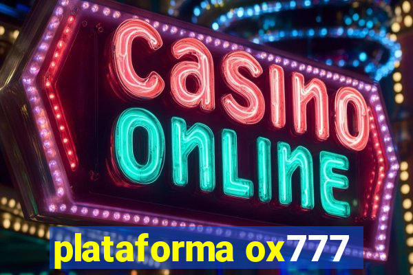 plataforma ox777