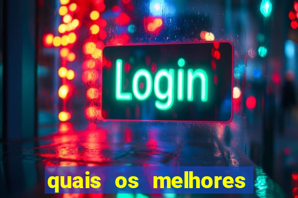 quais os melhores jogos para apostar hoje