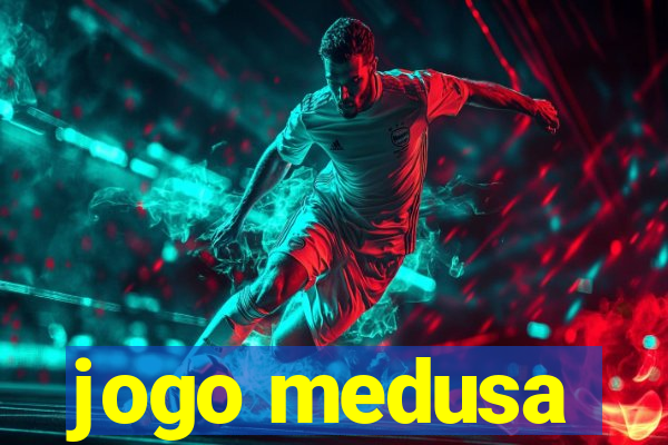 jogo medusa