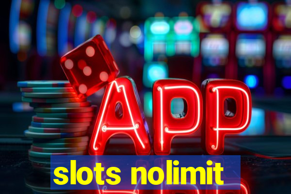 slots nolimit