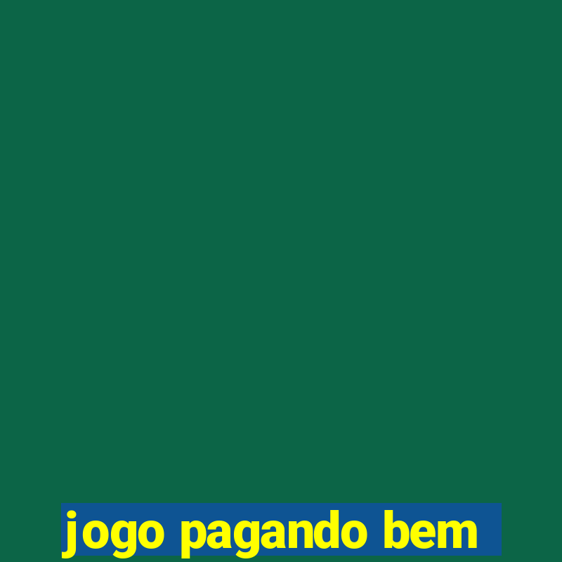 jogo pagando bem