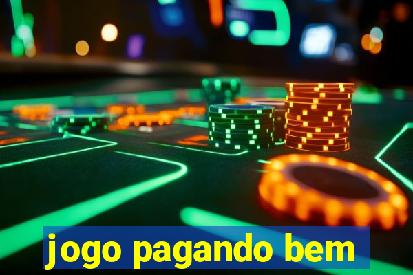 jogo pagando bem