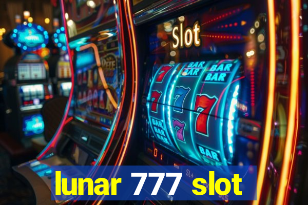 lunar 777 slot