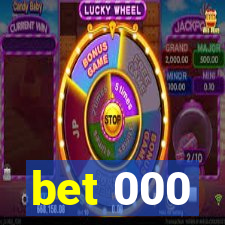 bet 000