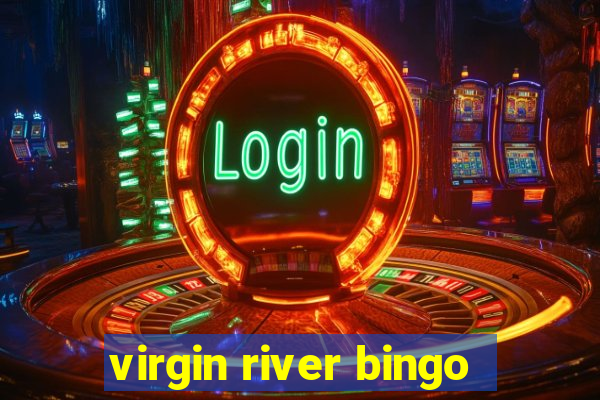 virgin river bingo