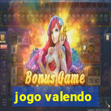 jogo valendo