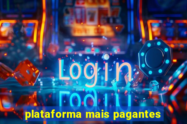 plataforma mais pagantes