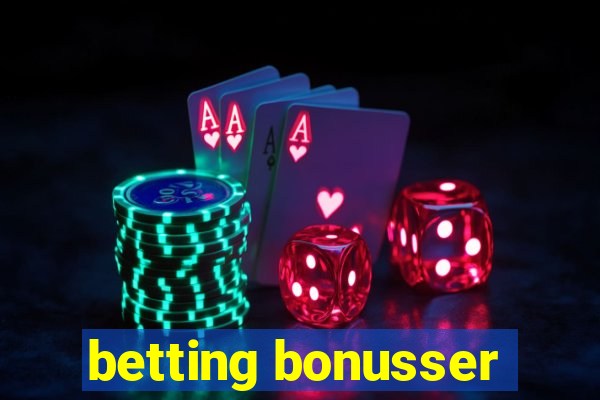 betting bonusser