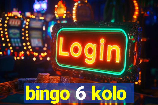 bingo 6 kolo