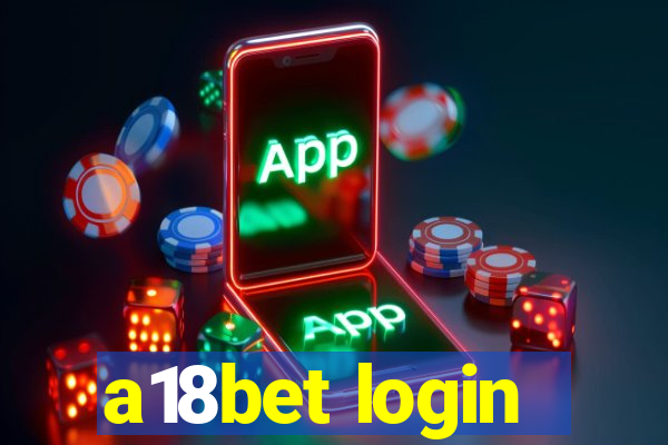 a18bet login