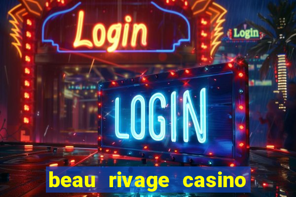 beau rivage casino and resort