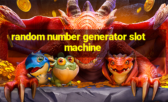 random number generator slot machine