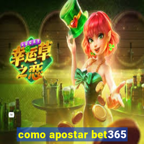 como apostar bet365