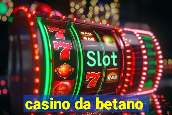 casino da betano