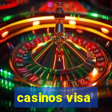 casinos visa