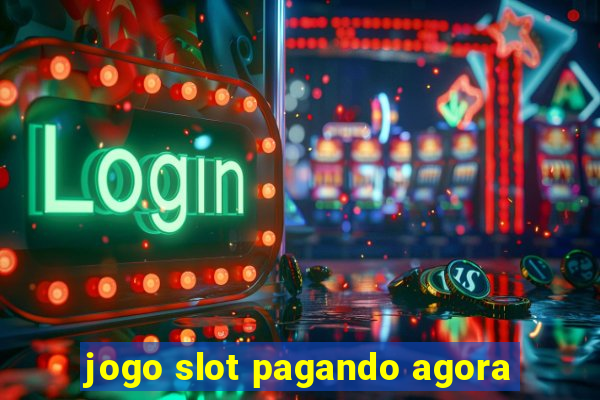 jogo slot pagando agora