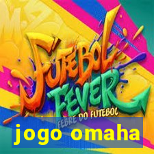 jogo omaha