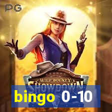 bingo 0-10