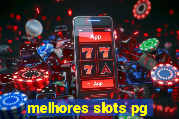 melhores slots pg