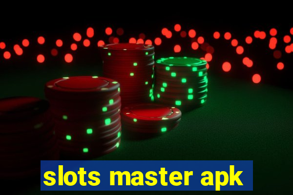 slots master apk