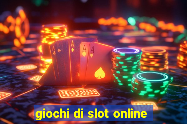 giochi di slot online