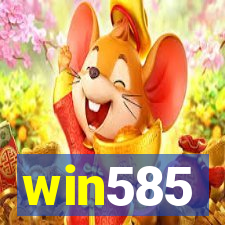 win585