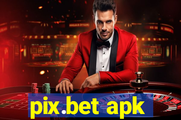 pix.bet apk