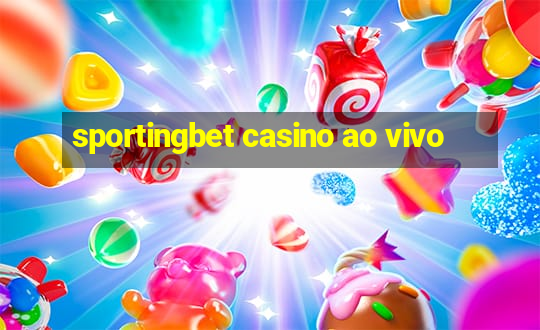 sportingbet casino ao vivo