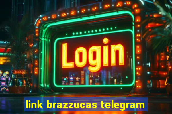 link brazzucas telegram