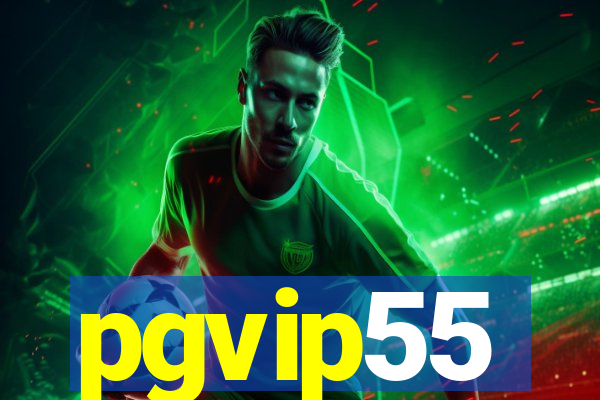 pgvip55