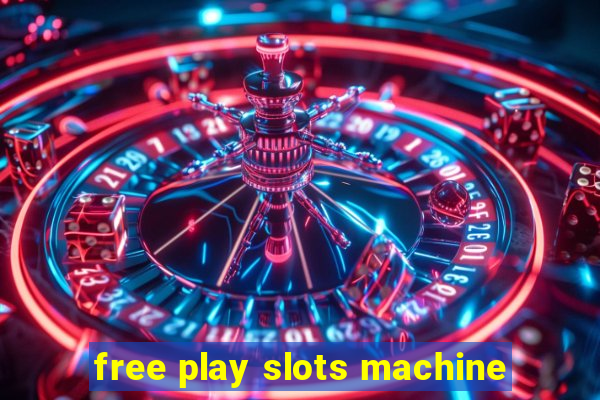 free play slots machine